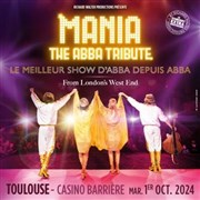 Mania : the ABBA tribute Casino Barrire de Toulouse Affiche