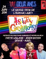 Absolutely Gaylirious Thtre des 2 Anes Affiche