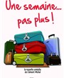 Une semaine ... Pas plus !