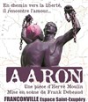 Aaron - Espace Saint-Exupéry
