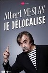 Albert Meslay dans Je délocalise - Le Préô de Saint-Riquier