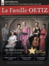 La Famille Ortiz - Espace culturel Alain-Vanzo