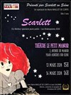 Scarlett - Théâtre Le Petit Manoir