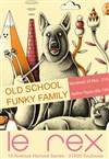 Old school funky family - Le Rex de Toulouse