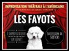 Les Fayots, improvisation théâtrale - Le Kibélé