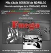 Fuega- Création 2014 - Théâtre Jacques Prévert