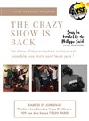 Crazy show is back - Les Rendez-vous d'ailleurs