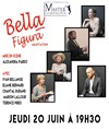 Bella Figura - Théâtre BO Saint Martin