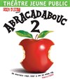 Abracadabouc 2 - Le Vox