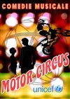 Motor Circus - Espace René Fallet