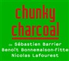 Chunky Charcoal - Théâtre National de la Colline - Petit Théâtre