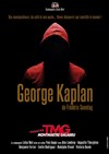 George Kaplan - Théâtre Montmartre Galabru