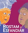 Rostam et esfandiâr - Théâtre de l'Epée de Bois - Cartoucherie