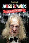 Jango Edwards dans 40 years of Entertainment - La Comédie de Toulouse