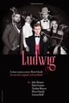 Ludwig II Le Roi Perché - Théâtre de La Fontaine d'Ouche