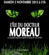 L'île du docteur Moreau - Espace Charles Vanel