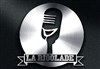 La Rigolade - Comedy club - Le Paradisio