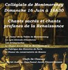Chants sacrés et chants profanes de la Renaissance - Collégiale Saint Martin