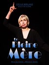 Cécile Berland dans En pleine mère - La Comédie de Lille