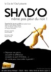 Shad'O, même pas peur du noir ! - Théâtre Darius Milhaud