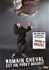 Romain Cheval - La Compagnie du Café-Théâtre - Petite salle