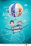 Les Folles Aventures de Lili Chardon - Théâtre Essaion