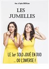 Les Jumelles - Théâtre Les Blancs Manteaux 