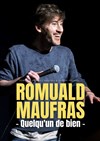 Romuald Maufras dans Quelqu'un de bien - Théâtre Le Colbert
