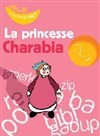 La Princesse Charabia - Théâtre Astral-Parc Floral