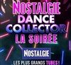 Nostalgie Dance Collector La Soirée ! - Rouge Gorge