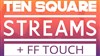 Streams + Ten Square + 1ère partie FF Touch - La Dame de Canton