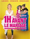 1H avant le marriage - La Compagnie du Café-Théâtre - Grande Salle