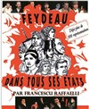 Feydeau dans tous ses états - Théâtre de la Porte Saint Michel