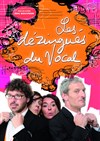 Les Dézingués du vocal - Vingtième Théâtre