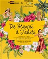 De Hawaï à Tahiti - Théâtre Douze - Maurice Ravel