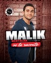 Malik Bentalha dans Malik Bentalha se la raconte - Le Comedy Club