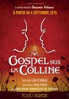 Gospel sur la Colline - Folies Bergère