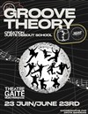 Groove Theory - Gaité Montparnasse