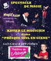 Magie, Presque seul en scène avec Xavier Le Magicien - Théâtre de l'abbaye