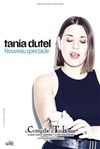 Tania Dutel | Nouveau spectacle - La Comédie de Toulouse