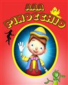AAA, Pinocchio - Théâtre Musical Marsoulan