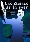Les Galets de la mer  Louise Ackermann la poétesse révoltée ! - Théâtre de l'Ile Saint-Louis Paul Rey