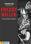Freddy Miller - L'Azile La Rochelle