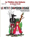 Le Petit Chaperon Rouge - Théâtre Le Palace salle 2