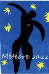 Météore jazz - Cave du 38 Riv'