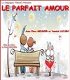 Flora Meunier et Yannick Leclerc dans Le parfait amour - La boite à rire
