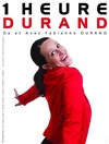 Fabienne Durand dans 1 heure Durand - Le Millésime