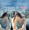 L'histoire de Nelly- Voyage au pays du burn-out - Théâtre Lepic