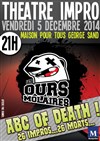 Impro des ours molaires : Abc of death ! - Maison pour tous George Sand