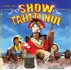 Show Tahiti Nui - Centre culturel Jacques Prévert